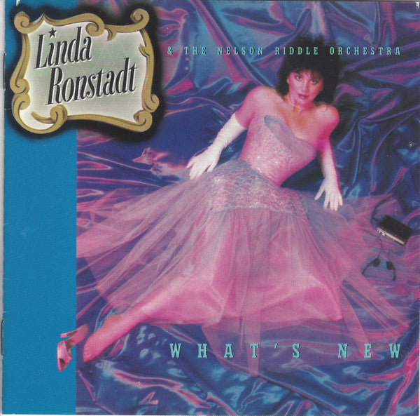 Linda Ronstadt & The Nelson Riddle Orchestra* : What's New (CD, Album)