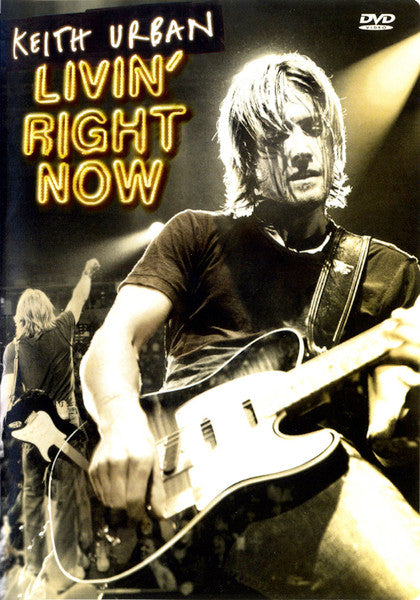 Keith Urban : Livin' Right Now (DVD-V, Multichannel)