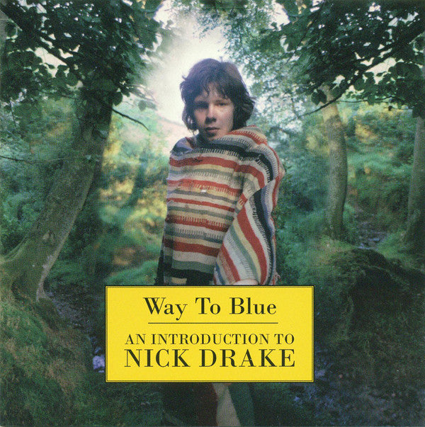 Nick Drake : Way To Blue - An Introduction To Nick Drake (CD, Comp)