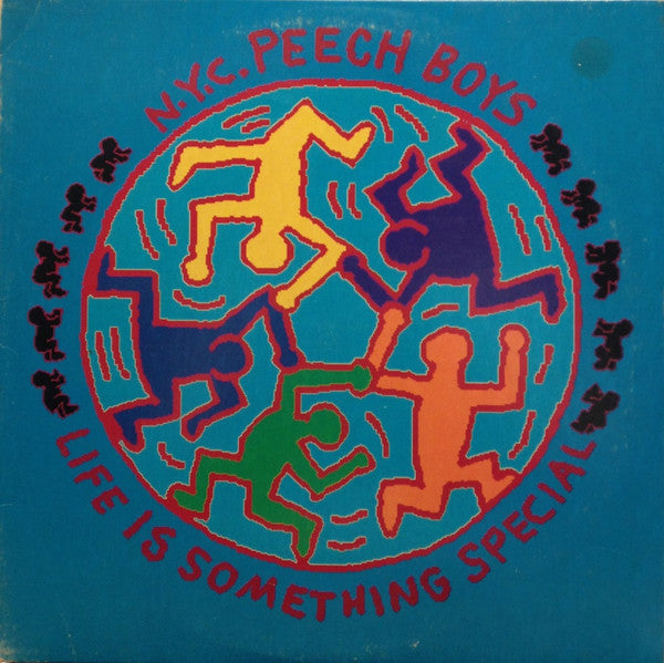 N.Y.C. Peech Boys* : Life Is Something Special (LP, Album, SRC)