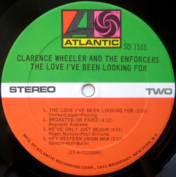 Clarence Wheeler And The Enforcers* : The Love I've Been Looking For (LP, Album, RI)