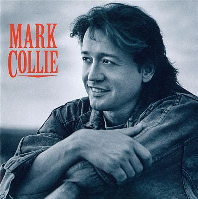 Mark Collie : Mark Collie (CD, Album)