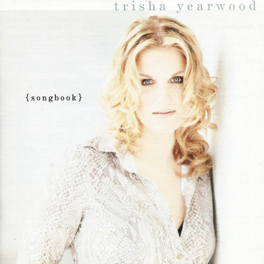 Trisha Yearwood : (Songbook) A Collection Of Hits (HDCD, Comp, Club, RP)