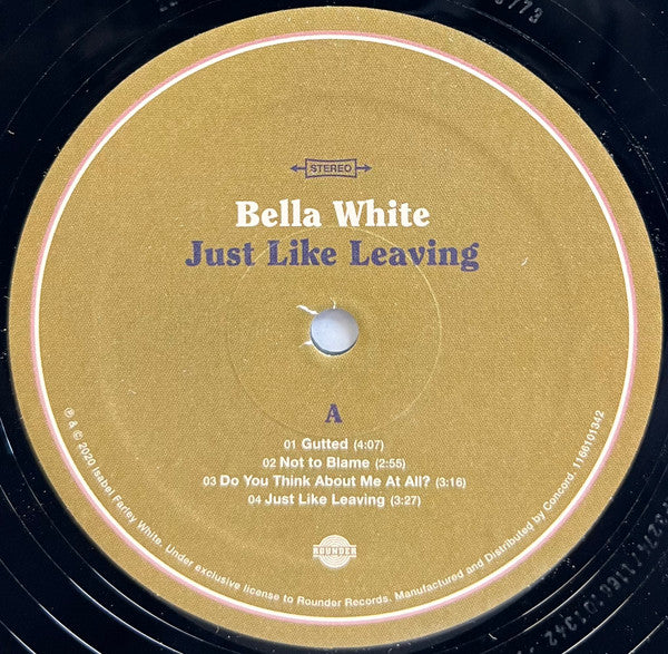 Bella White : Just Like Leaving (LP, RE)