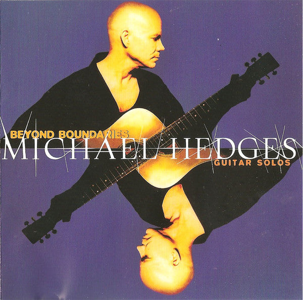 Michael Hedges : Beyond Boundaries (Guitar Solos) (CD, Comp)