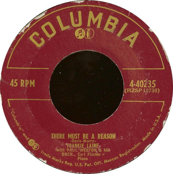 Frankie Laine With Paul Weston & His Orch.* : Some Day / There Must Be A Reason (7", Single, Styrene, Bri)