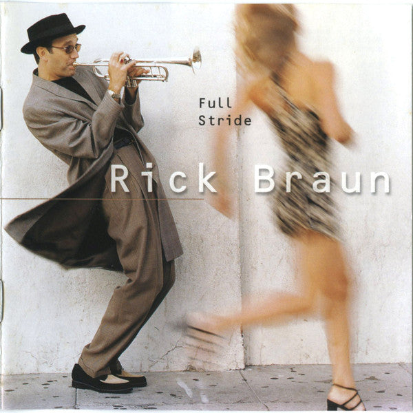 Rick Braun : Full Stride (CD, Album, Club)