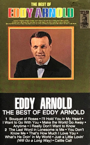 Eddy Arnold : The Best Of Eddy Arnold (Cass, Comp, RE)