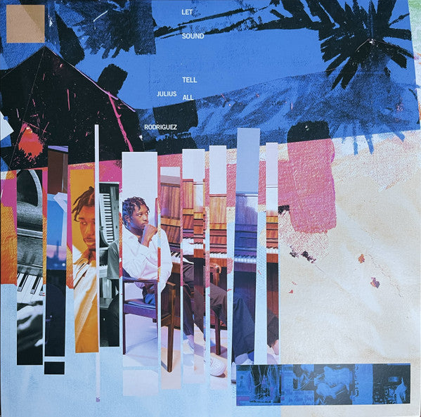Julius Rodriguez : Let Sound Tell All (LP, Album)