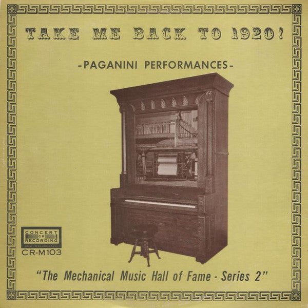 Unknown Artist : Take Me Back To 1920! - Paganini Performances (LP)