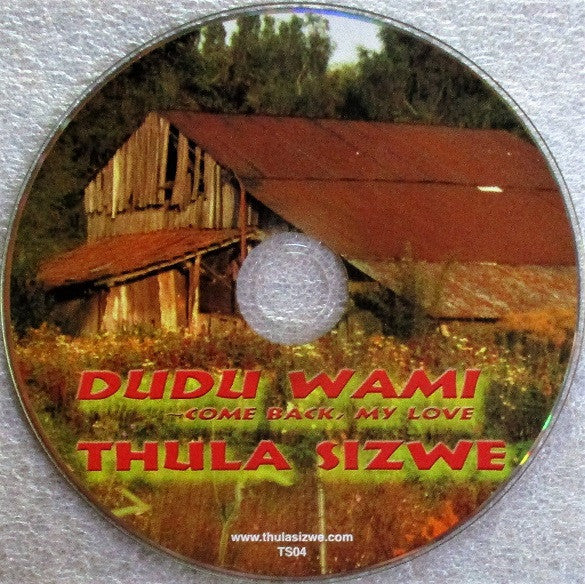 Thula Sizwe : The Group Zulu : Dudu Wami (CD, Album)