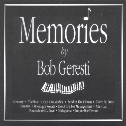 Bob Geresti : Memories (CD, Album)