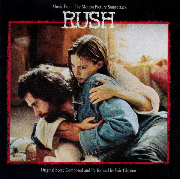 Eric Clapton : Music From The Motion Picture Soundtrack Rush (CD, Album, RP, SRC)