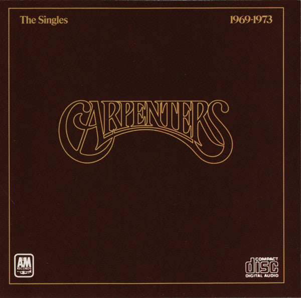 Carpenters : The Singles 1969-1973 (CD, Album, Comp, Club, RE)