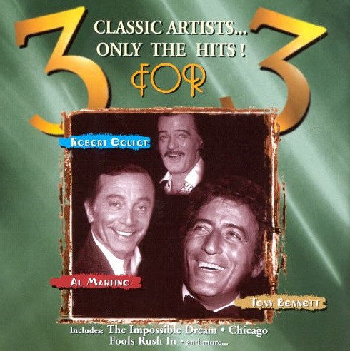 Tony Bennett, Robert Goulet, Al Martino : 3 For 3 (CD, Comp)