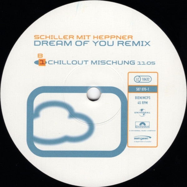 Schiller Mit Heppner* : Dream Of You (Remix) (12")