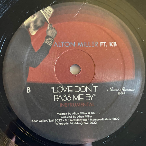 Alton Miller Ft. KB : Love Don’t Pass Me By (12")