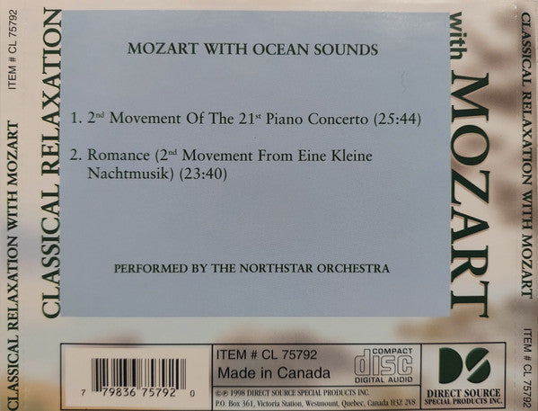Mozart*, The Northstar Orchestra : Classical Relaxation With Mozart (Mozart With Ocean Sounds) (CD)