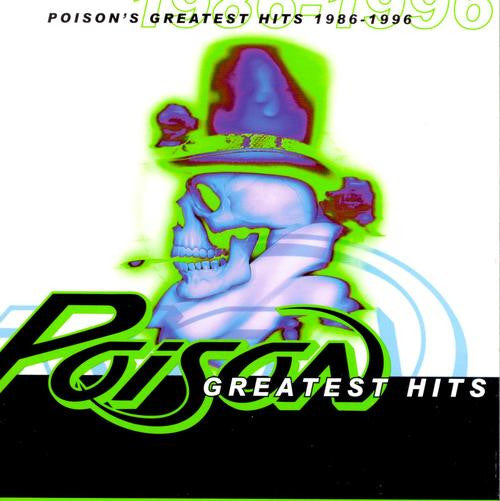 Poison (3) : Poison's Greatest Hits 1986-1996 (CD, Comp, Club)