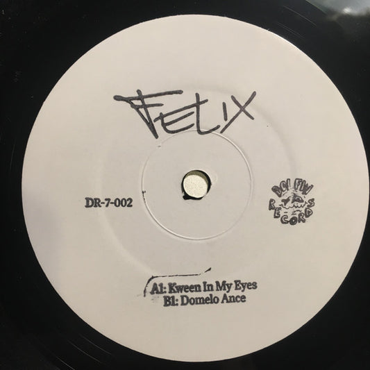 Felix (105) : Kween N My Eyes / Domelo Ance (7", Single)