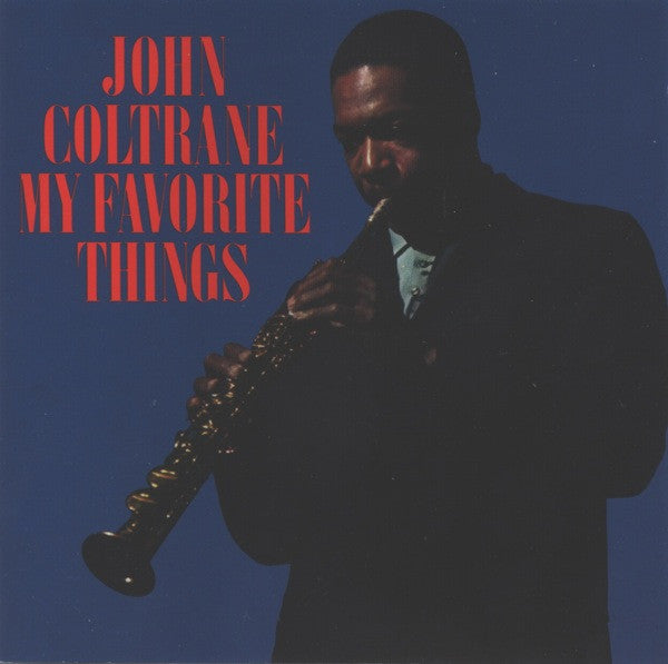 John Coltrane : My Favorite Things (CD, Album, Club, RE)