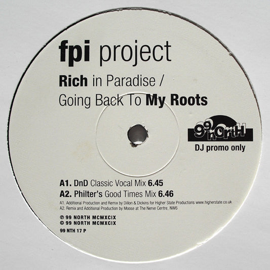 FPI Project : Rich In Paradise / Going Back To My Roots (2x12")