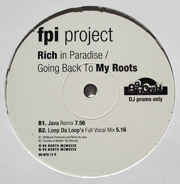FPI Project : Rich In Paradise / Going Back To My Roots (2x12")