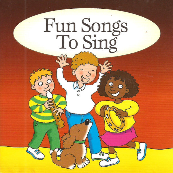 Unknown Artist : Fun Songs To Sing (CD)