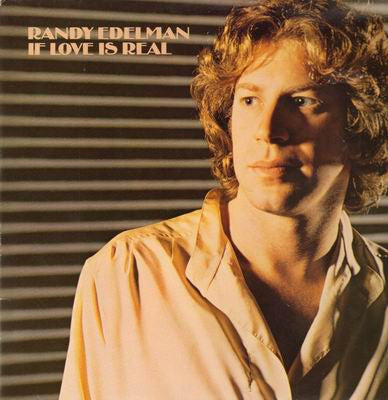 Randy Edelman : If Love Is Real (LP, Album, San)