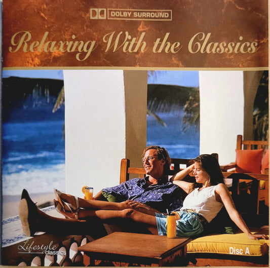 Various : Relaxing With The Classics - Disc 1 (CD, Comp, Dol)