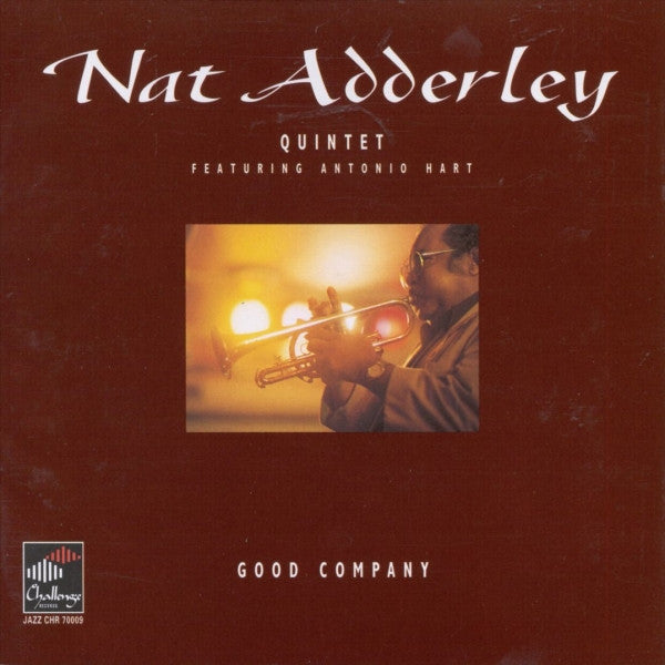 Nat Adderley Quintet featuring Antonio Hart : Good Company (CD, Album)