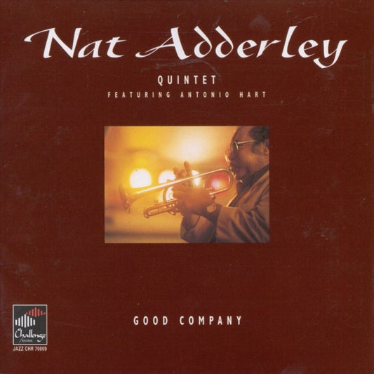 Nat Adderley Quintet featuring Antonio Hart : Good Company (CD, Album)