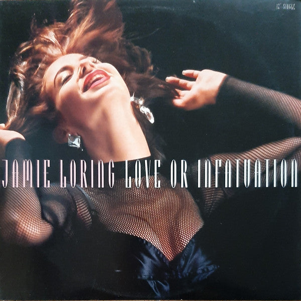 Jamie Loring : Love Or Infatuation (12")