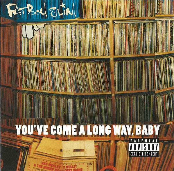 Fatboy Slim : You've Come A Long Way, Baby (CD, Album, Club)