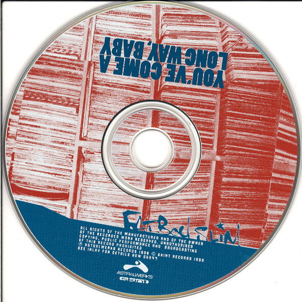 Fatboy Slim : You've Come A Long Way, Baby (CD, Album, Club)