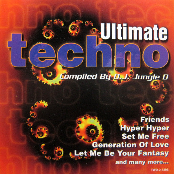 D.J. Jungle D* : Ultimate Techno (CD, Comp)
