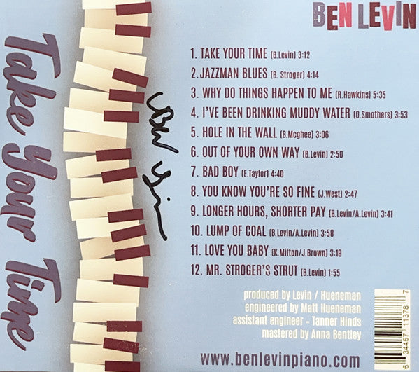 Ben Levin (5) Featuring Lil' Ed*, Bob Stroger, Lil' Jimmy Reed, Johnny Burgin And Noah Wotherspoon : Take Your Time (CD, Album)