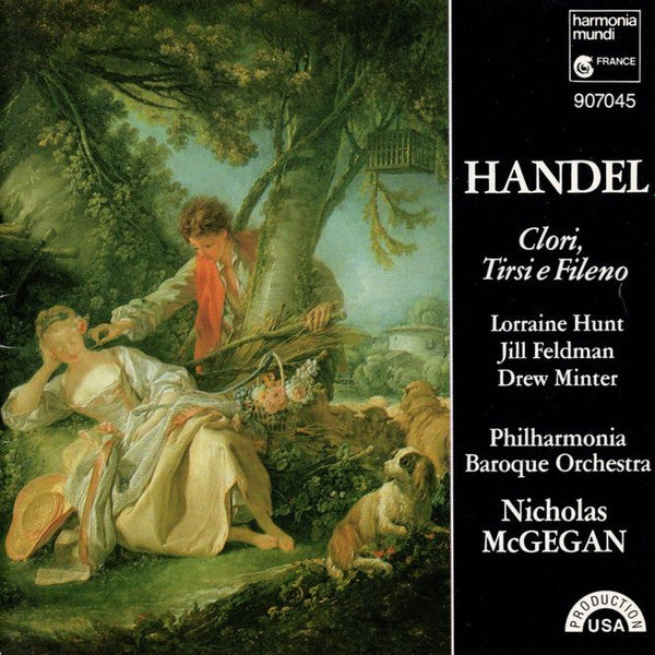 Handel*, Lorraine Hunt, Nicholas McGegan : Clori, Tirsi e Fileno (CD)