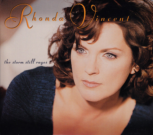 Rhonda Vincent : The Storm Still Rages (CD, Album, Dig)