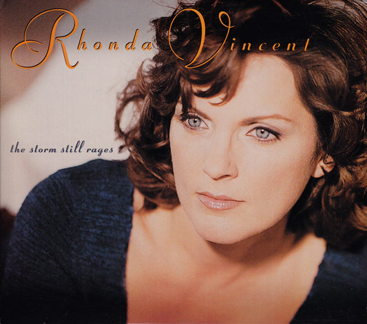 Rhonda Vincent : The Storm Still Rages (CD, Album, Dig)