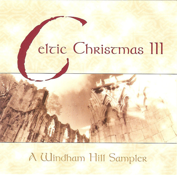 Various : Celtic Christmas III (A Windham Hill Sampler) (CD, Comp, Smplr)