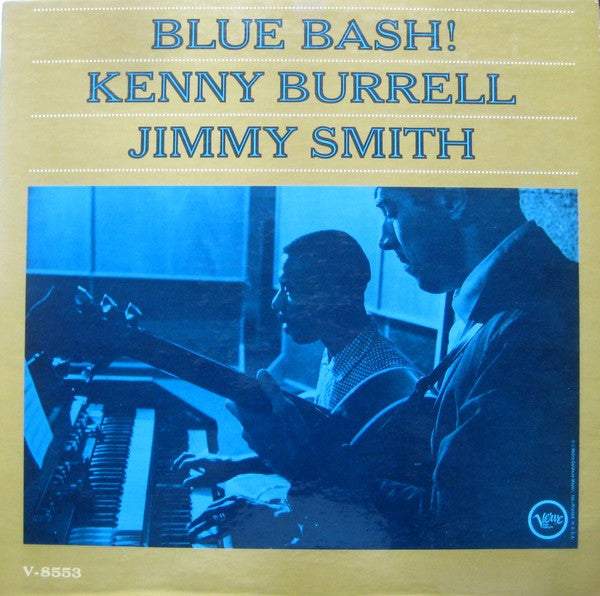 Kenny Burrell / Jimmy Smith : Blue Bash! (LP, Album, Mono, Dee)