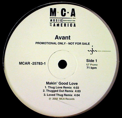 Avant (2) Featuring Bone Thugs N' Harmony* : Makin' Good Love (Thug Love Remixxx) (12", Promo)