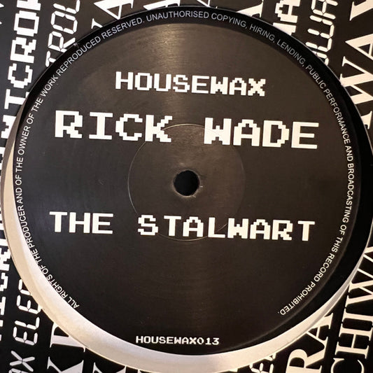 Rick Wade : The Stalwart  (12")