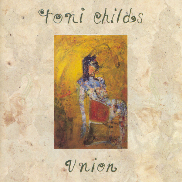 Toni Childs : Union (CD, Album)