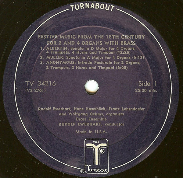 Rudolf Ewerhart, Franz Lehrndorfer, Hans Haselböck, Wolfgang Oehms : Festive Music From The 18th Century For 2 And 4 Organs With Brass (LP, Album)