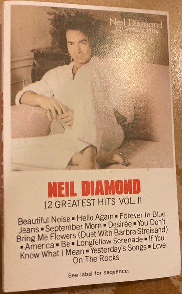 Neil Diamond : 12 Greatest Hits, Vol. II (Cass, Comp)