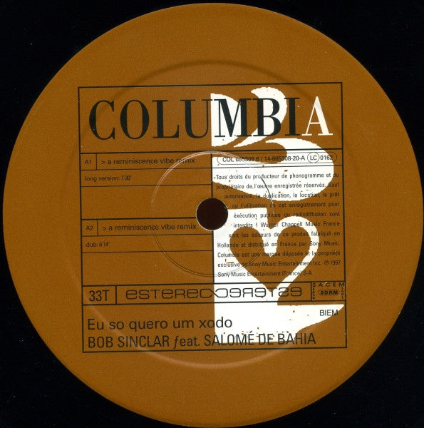 Bob Sinclar Feat. Salomé De Bahia : Eu So Quero Um Xodo (12")