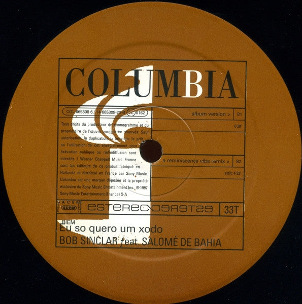 Bob Sinclar Feat. Salomé De Bahia : Eu So Quero Um Xodo (12")