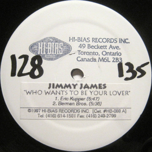 Jimmy James : Who Wants To Be Your Lover (12", Promo, W/Lbl, Sti)